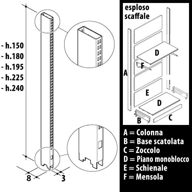 Agosistem Colonna Profilata scaffale H 240 cm bianca